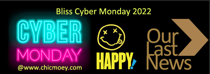 2 26 - Bliss Cyber Monday 2022