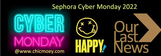 2 - Sephora Cyber Monday 2022