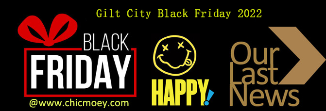 1 4 - Gilt City Black Friday 2022