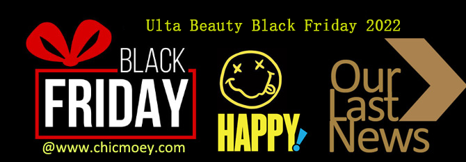 1 32 - Ulta Beauty Black Friday 2022