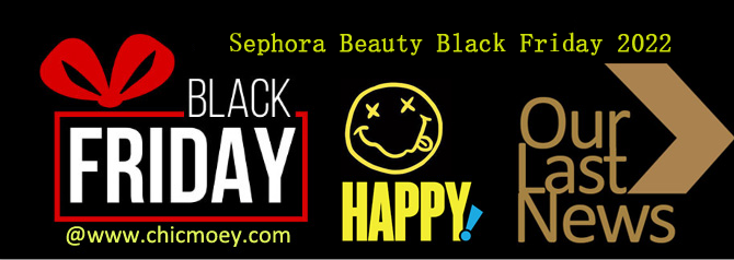 1 33 - Sephora Black Friday 2022