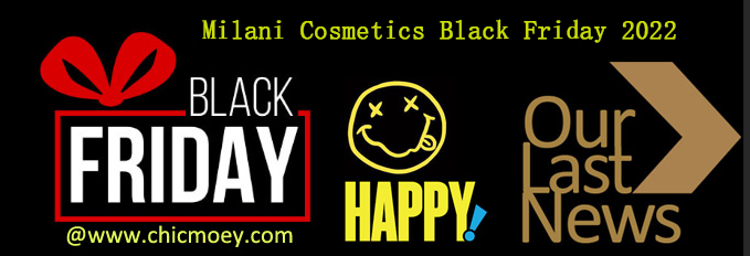 1 95 - Milani Cosmetics Black Friday 2022