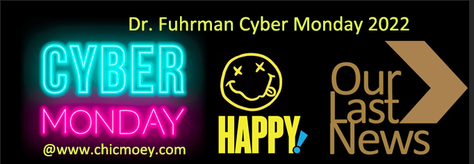 2 109 - Dr. Fuhrman Cyber Monday 2022