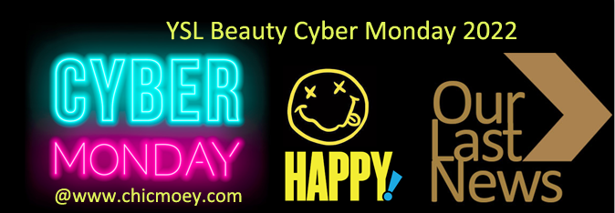 2 79 - YSL Beauty Cyber Monday 2022