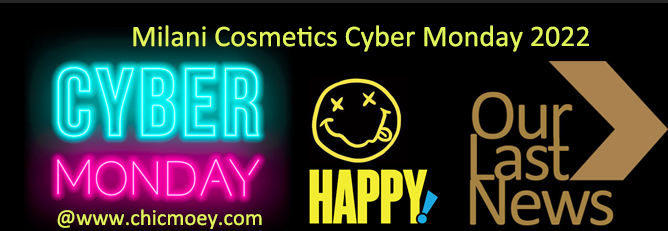 2 80 - Milani Cosmetics Cyber Monday 2022