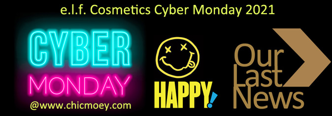 e.l.f. Cosmetics Cyber Monday 2021 - e.l.f. Cosmetics Cyber Monday 2021