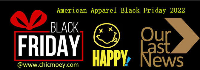 1 60 - American Apparel Black Friday 2022