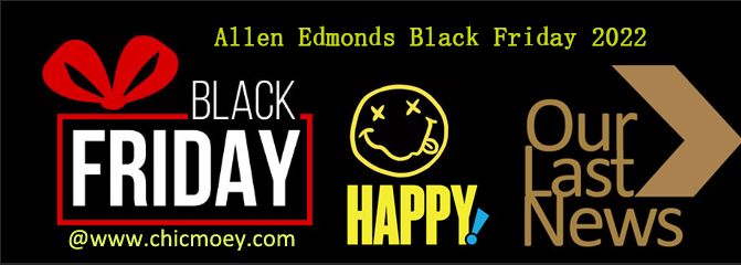 1 66 - Allen Edmonds Black Friday 2022