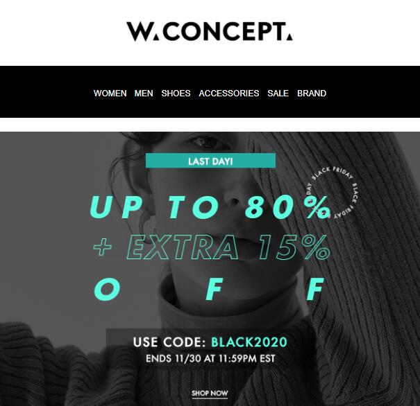 Cyber Monday The BF Sale Ends Today - W Concept Cyber Monday 2022