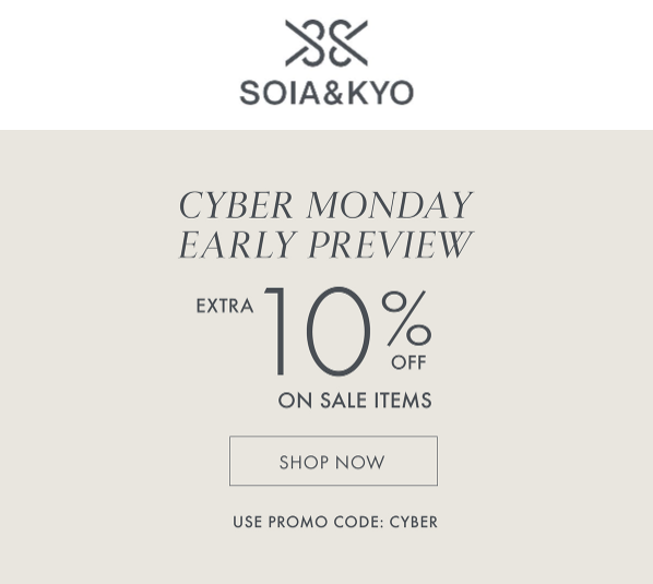 Last Year’s Soia Kyo Cyber Monday - Soia & Kyo Cyber Monday 2022