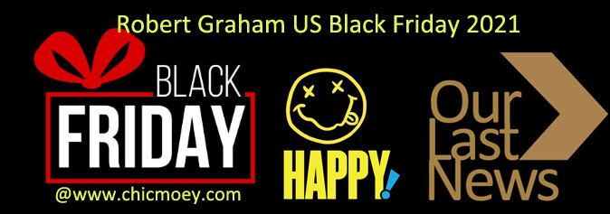 Robert Graham US Black Friday 2021 - Robert Graham US Black Friday 2021