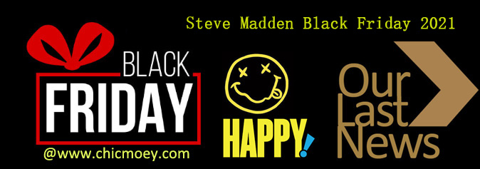 Steve Madden Black Friday 2021 - Steve Madden Black Friday 2021