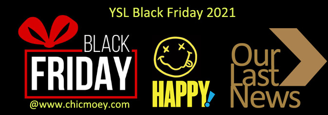 YSL Black Friday 2021 - YSL Black Friday 2021