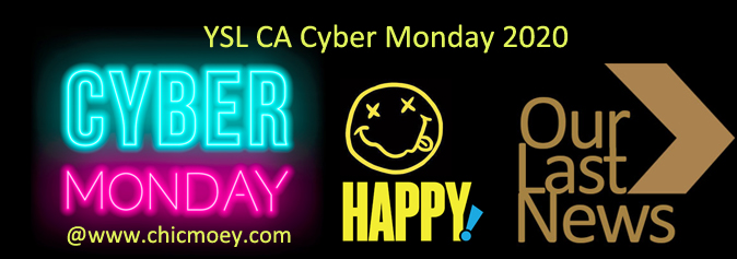 YSL CA Cyber Monday 2020 - YSL CA Cyber Monday 2021