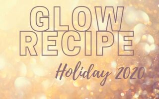 1 9 320x200 - Glow Recipe Holiday 2020