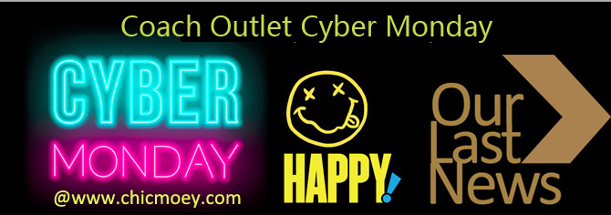 Coach Outlet Cyber Monday - Coach Outlet Cyber Monday 2023