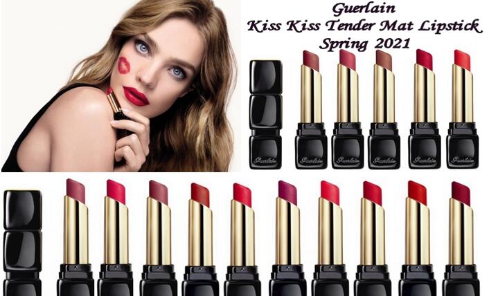 XMR6AI@A614QAFB@RF1S - Guerlain Kiss Kiss Tender Mat Lipstick Spring 2021