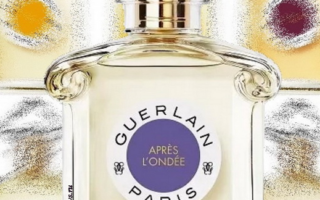 Guerlain Apres LOndee 2021 320x200 - Guerlain Apres L'Ondee 2021